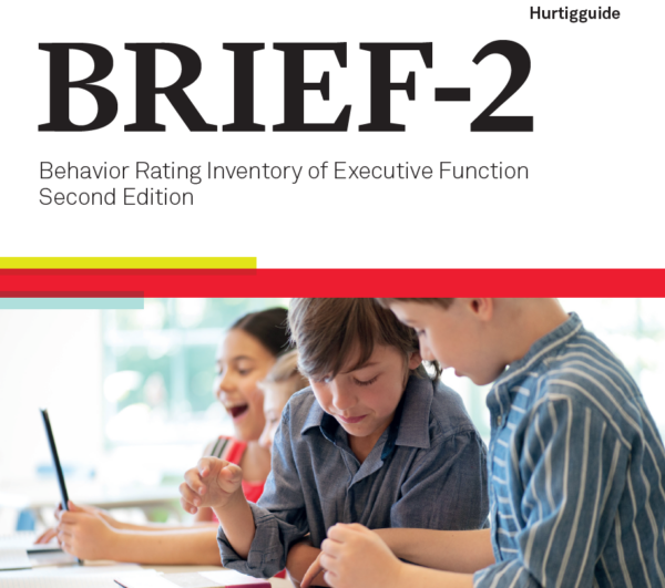BRIEF-2 Behavior Rating Inventory of Executive Function®, Second Edition