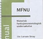 Motorisk Funksjonsnevrologisk Undersøkelse (MFNU) (2006)